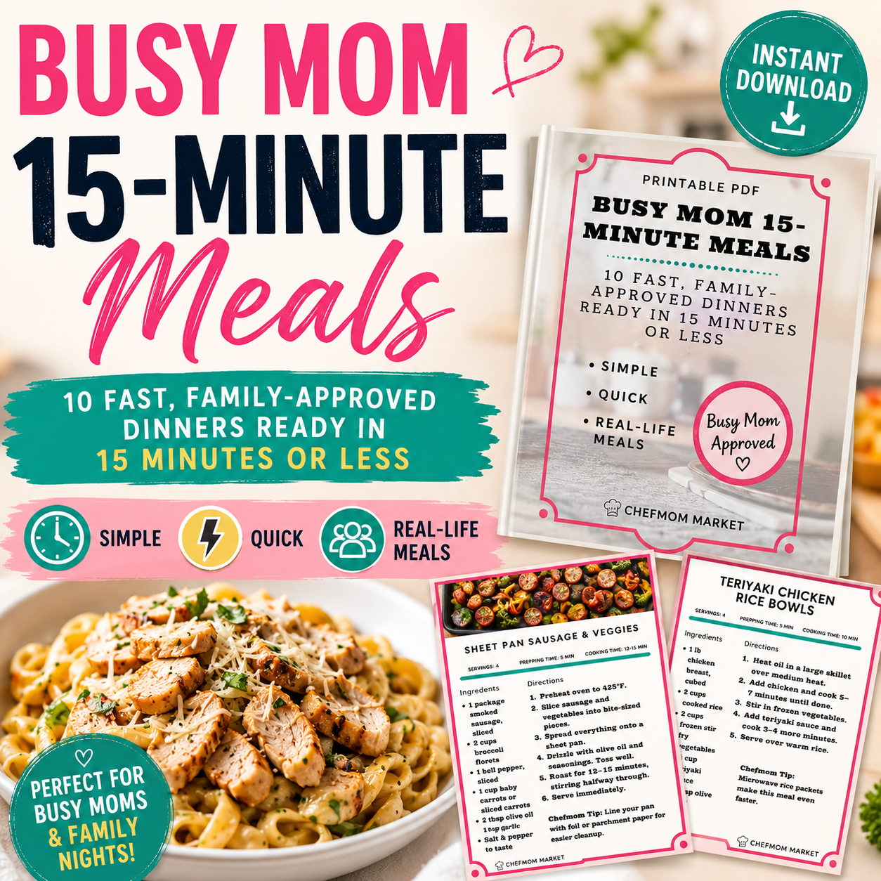 Busy Mom 15-Minute Meals | Quick & Easy Dinner Guide